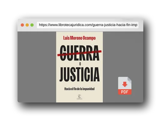 Vista previa del PDF del libro Guerra o justicia: Hacia el fin de la impunidad (NO FICCIÓN)