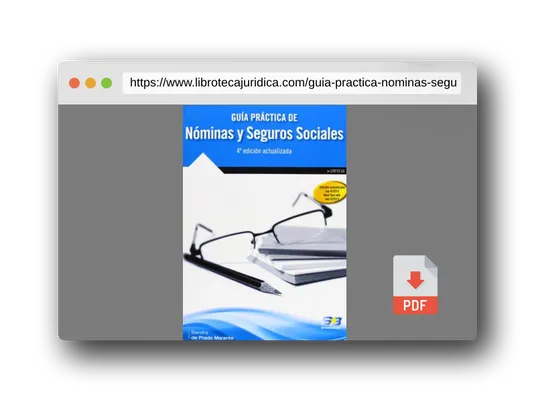 Vista previa del PDF del libro Guía Práctica de Nóminas y Seguros Sociales. 4ª Edición (EMPRESA)