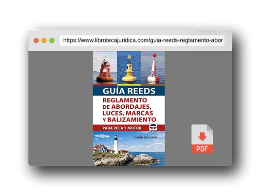 Vista previa del PDF del libro Guía REEDS reglamento de abordajes, luces, marcas y balizamiento: Para vela y motor (SIN COLECCION)