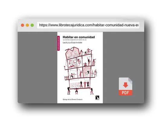 Vista previa del PDF del libro Habitar en comunidad - Nueva edición ampliada: La vivienda cooperativa en cesión de uso: 763 (COLECCION MAYOR)