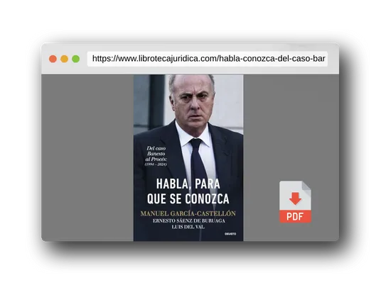 Vista previa del PDF del libro Habla, para que se conozca: Del caso Banesto al Procés (1994-2024) (Deusto)