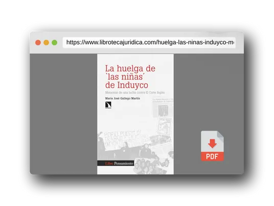 Vista previa del PDF del libro La huelga de 'las niñas' de Induyco: Memorias de una lucha contra El Corte Inglés: 430 (INVESTIGACION Y DEBATE)