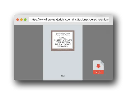 Vista previa del PDF del libro Instituciones y Derecho de la Unión Europea (Derecho - Biblioteca Universitaria de Editorial Tecnos)