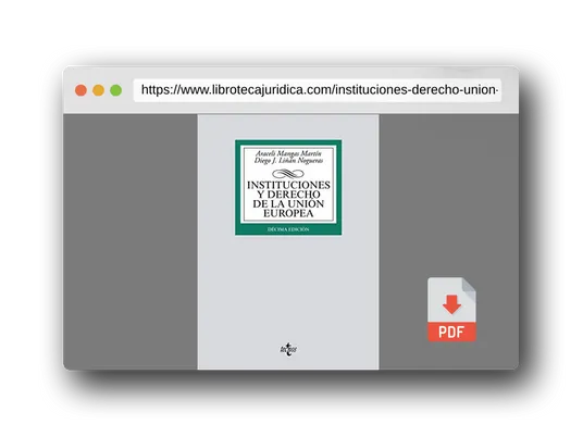 Vista previa del PDF del libro Instituciones y Derecho de la Unión Europea (Derecho - Biblioteca Universitaria de Editorial Tecnos)