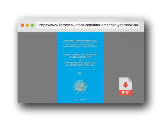 Vista previa del PDF del libro Inter-american Yearbook on Human Rights, 2021/ Anuario Interamericano De Derechos Humanos, 2021 (Inter-american Yearbook on Human Rights/ Anuario Interamericano De Derechos Humanos, 37)
