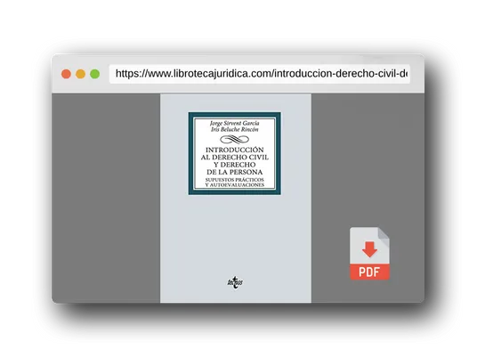 Vista previa del PDF del libro Introducción al derecho civil y derecho de la persona: Supuestos prácticos y autoevaluaciones (Derecho - Biblioteca Universitaria de Editorial Tecnos)