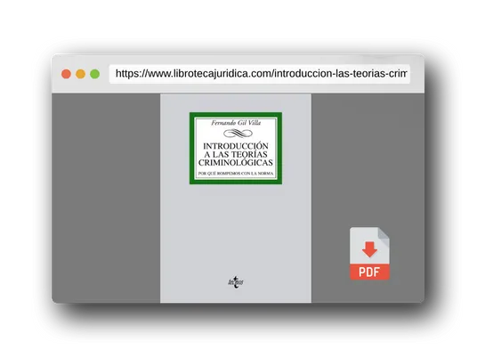 Vista previa del PDF del libro Introducción a las teorías criminológicas: Por qué rompemos con la norma (Derecho - Biblioteca Universitaria de Editorial Tecnos)