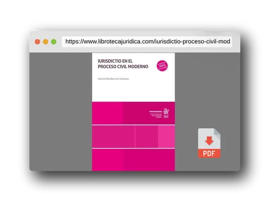 Vista previa del PDF del libro Iurisdictio en el proceso civil moderno (Monografías)