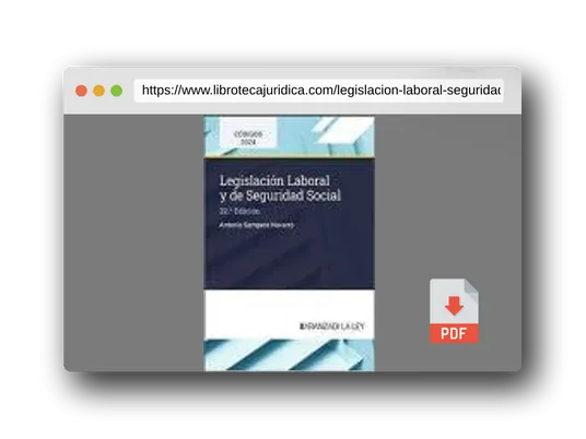 Vista previa del PDF del libro Legislación Laboral y de Seguridad Social (Código)