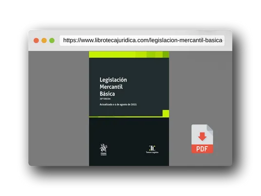 Vista previa del PDF del libro Legislación Mercantil Básica 26ª Edición Actualizada a 4 de agosto de 2025