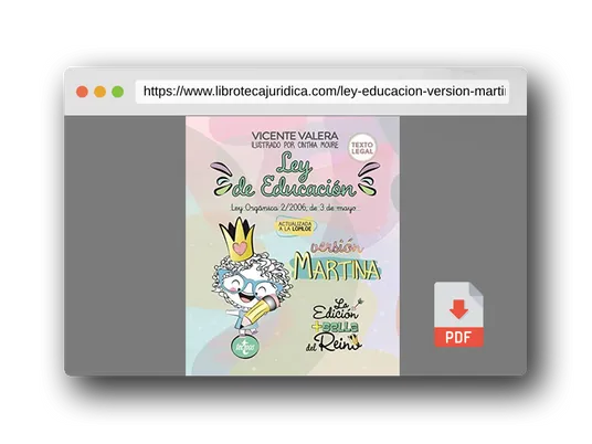 Vista previa del PDF del libro Ley de Educación versión Martina: Ley Orgánica 2/2006, de 3 de mayo. Texto legal (Derecho - Práctica Jurídica)