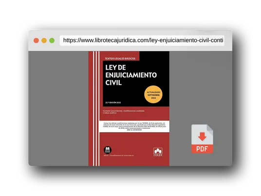 Vista previa del PDF del libro Ley de Enjuiciamiento Civil: Contiene concordancias, modificaciones resaltadas en color e índice analítico: 1 (TEXTOS LEGALES BASICOS)