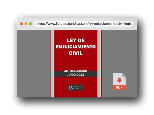 Vista previa del PDF del libro LEY DE ENJUICIAMIENTO CIVIL. Legislación Actual.: Para profesionales, estudiantes y opositores. Derecho Procesal Civil.