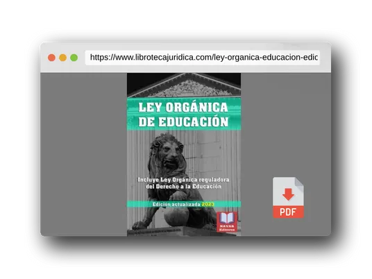 Vista previa del PDF del libro LEY ORGÁNICA DE EDUCACIÓN. Edición actualizada. Incluye Ley Orgánica reguladora del Derecho a la Educación.: Legislación Española Actualizada.