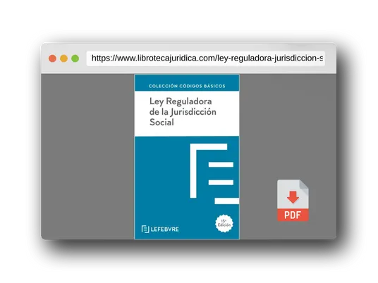 Vista previa del PDF del libro Ley Reguladora de la Jurisdicción Social 13ª EDC.: Código Básico (Códigos Básicos)