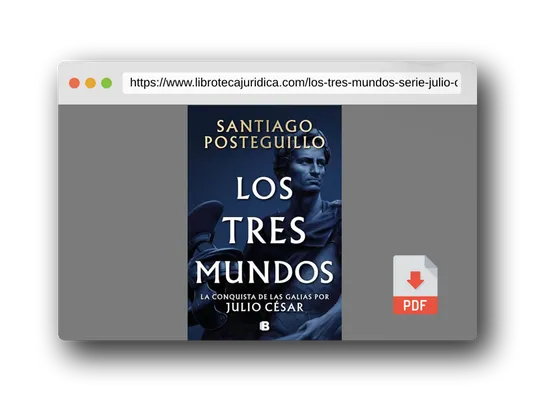 Vista previa del PDF del libro Los tres mundos (Serie Julio César 3) (Histórica)
