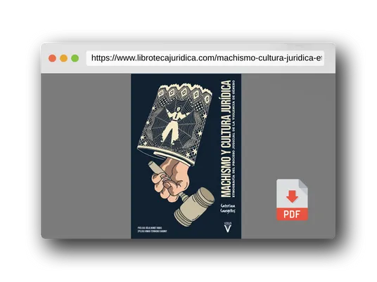 Vista previa del PDF del libro Machismo y cultura jurídica: Etnografía del proceso judicial de la violencia de género: 0 (Ensayo)