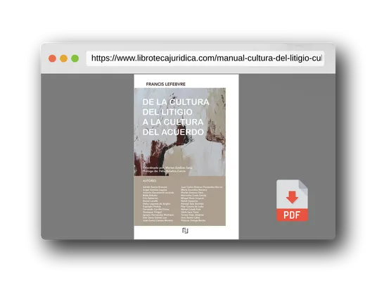Vista previa del PDF del libro Manual De la cultura del litigio a la cultura del acuerdo