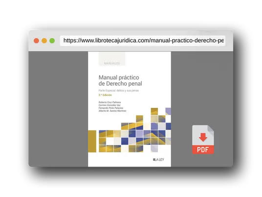 Vista previa del PDF del libro Manual práctico de Derecho penal: Parte Especial: delitos y sus penas (MANUALES PROFESIONALES)