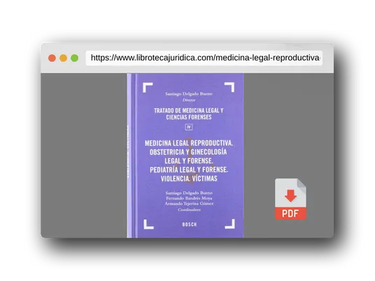 Vista previa del PDF del libro Medicina Legal Reproductiva. Obstetricia Y Ginecologia Legal Y Forense: Tomo IV: 4 (Tratado de Medicina Legal y Ciencias Forenses)