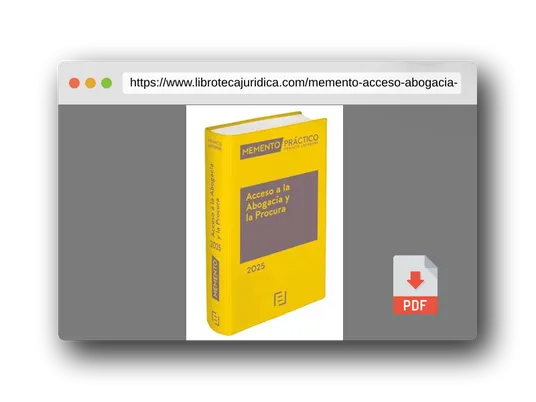 Vista previa del PDF del libro Memento Acceso a la Abogacía y la Procura 2025 (MANUALES)