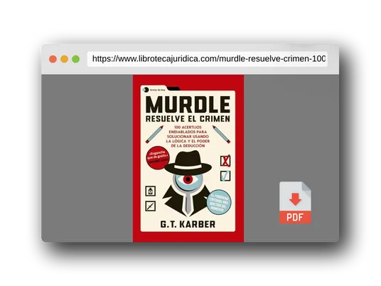 Vista previa del PDF del libro Murdle: Resuelve el crimen: 100 acertijos endiablados para solucionar usando la lógica y el poder de la deducción (Voces de hoy)