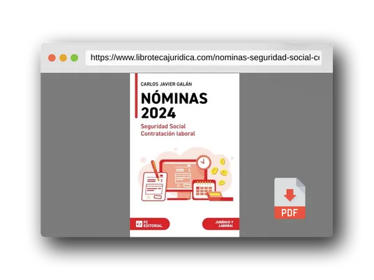 Vista previa del PDF del libro Nóminas, Seguridad Social y Contratación Laboral 2024