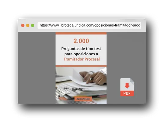 Vista previa del PDF del libro Oposiciones a Tramitador Procesal: 2.000 Preguntas de Tipo Test Resueltas para Preparar el Examen