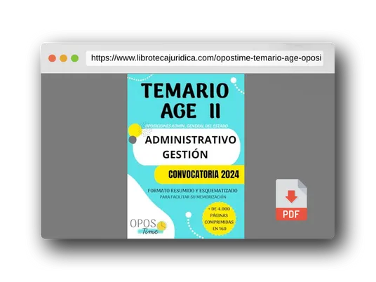 Vista previa del PDF del libro OPOSTIME TEMARIO AGE II. OPOSICIONES A LA ADMINISTRACIÓN GENERAL DEL ESTADO PARA ADMINISTRATIVO (C1) Y GESTIÓN CIVIL DEL ESTADO (GACE A2): Formato ... (PREPARACIÓN OPOSICIONES AGE 2024)