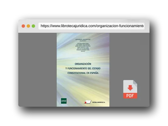 Vista previa del PDF del libro Organización y funcionamiento del estado constitucional en España (FONDO)