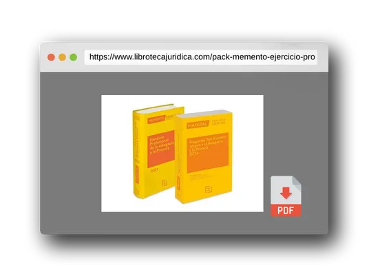 Vista previa del PDF del libro Pack Memento Ejercicio Profesional de la Abogacía 2024 + Manual Preguntas Test Examen Acceso a la Abogacía 2024 (MEMENTO PRACTICO)