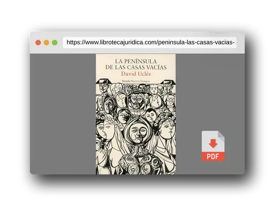 Vista previa del PDF del libro La península de las casas vacías: 529 (Nuevos Tiempos)