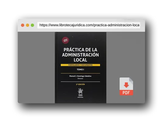 Vista previa del PDF del libro Práctica de la Administración Local: Formularios y Documentos 2 Tomos: 1