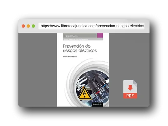 Vista previa del PDF del libro PREVENCION DE RIESGOS ELECTRICOS (ENERGIA Y AGUA)