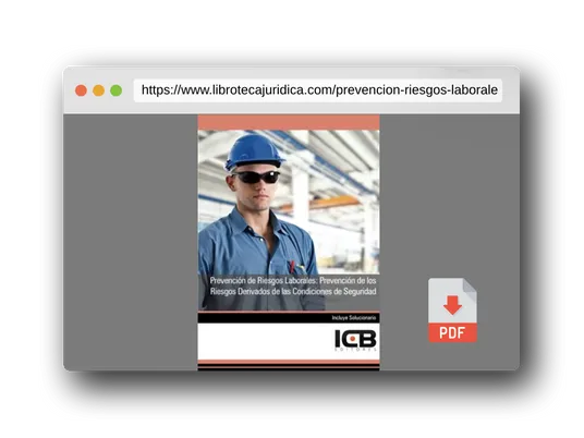 Vista previa del PDF del libro Prevención de Riesgos Laborales: Prevención de los Riesgos Derivados de las Condiciones de Seguridad