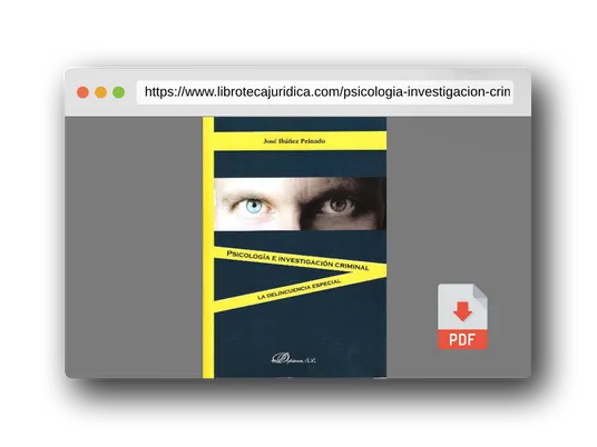 Vista previa del PDF del libro Psicología e investigación criminal: La delincuencia especial (SIN COLECCION)