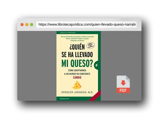 Vista previa del PDF del libro ¿Quién se ha llevado mi queso? (Narrativa empresarial)