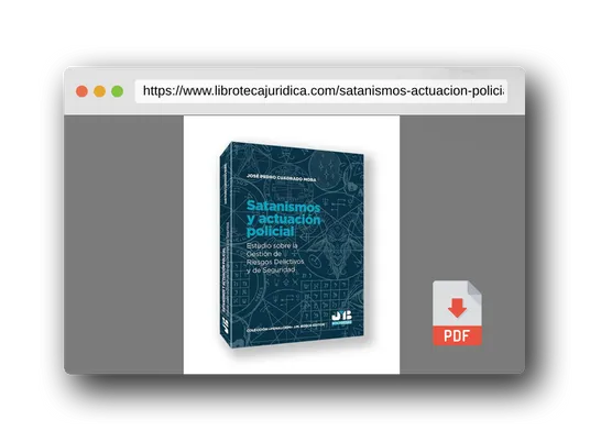 Vista previa del PDF del libro Satanismos y actuación policial: Estudio sobre la gestión de riesgos delictivos y de seguridad: 38 (Colección "Penalcrim" J.M. Bosch Editor)