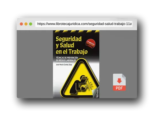 Vista previa del PDF del libro Seguridad y salud en el trabajo (11ª ED): Técnicas de prevención de riesgos laborales (SIN COLECCION)