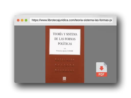 Vista previa del PDF del libro TEORIA Y SISTEMA DE LAS FORMAS POLITICAS (SIN COLECCION)
