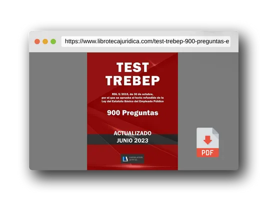 Vista previa del PDF del libro TEST TREBEP. 900 PREGUNTAS. Para estudiantes y opositores.: RDL 5/2015, de 30 de octubre, por el que se aprueba el texto refundido de la Ley del Estatuto Básico del Empleado Público.