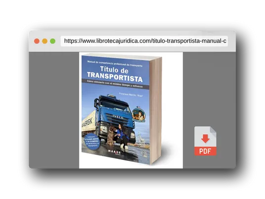 Vista previa del PDF del libro Título de transportista. Manual de competencia profesional de transporte: Cómo obtenerlo con el mínimo tiempo y esfuerzo (Gestión del transporte)