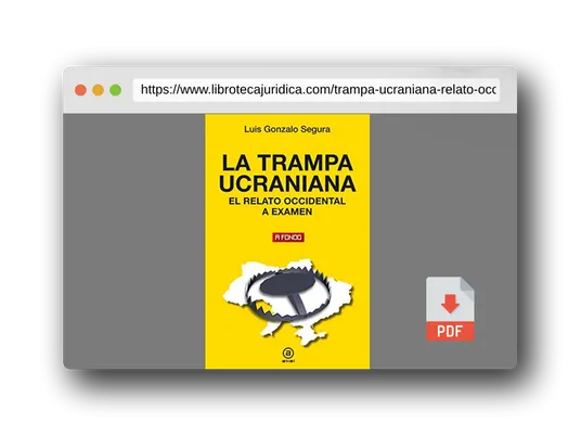 Vista previa del PDF del libro La trampa ucraniana. El relato occidental a examen: 47 (A fondo)