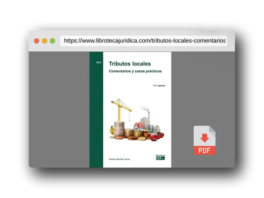 Vista previa del PDF del libro Tributos locales. Comentarios y casos prácticos (SIN COLECCION)