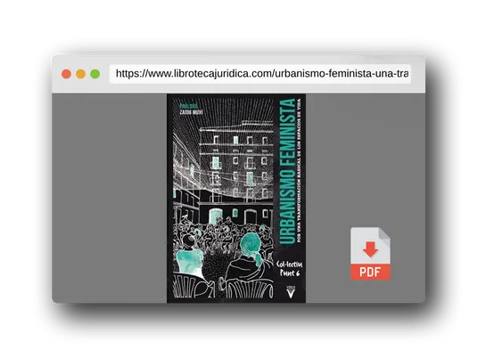 Vista previa del PDF del libro Urbanismo feminista: Por una transformación radical de los espacios de vida: 0 (Ensayo)