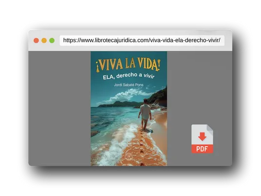 Vista previa del PDF del libro Viva la vida: ELA, derecho a vivir