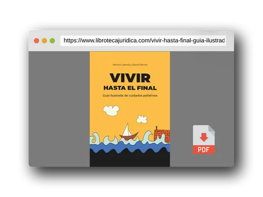 Vista previa del PDF del libro Vivir hasta el final: Guía ilustrada de cuidados paliativos