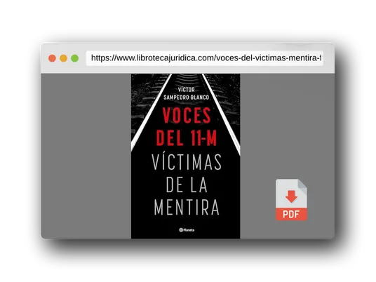 Vista previa del PDF del libro Voces del 11-M: Víctimas de la mentira (No Ficción)