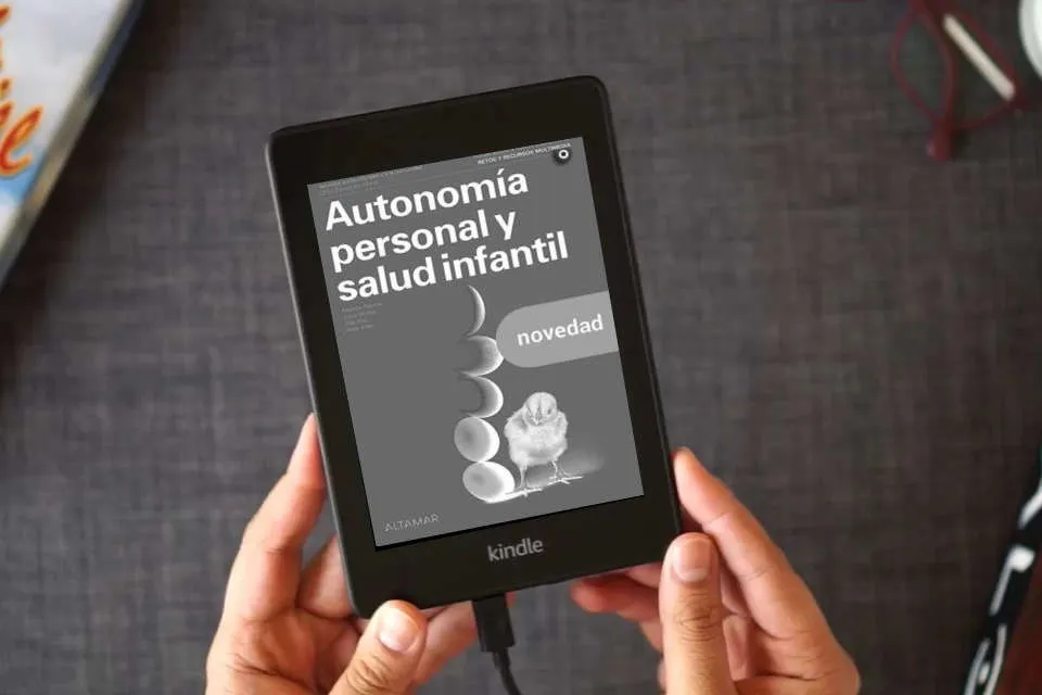 Lea en línea Autonomía personal y salud infantil. Nueva edición (CFGS EDUCACIÓN INFANTIL) como un eBook Kindle