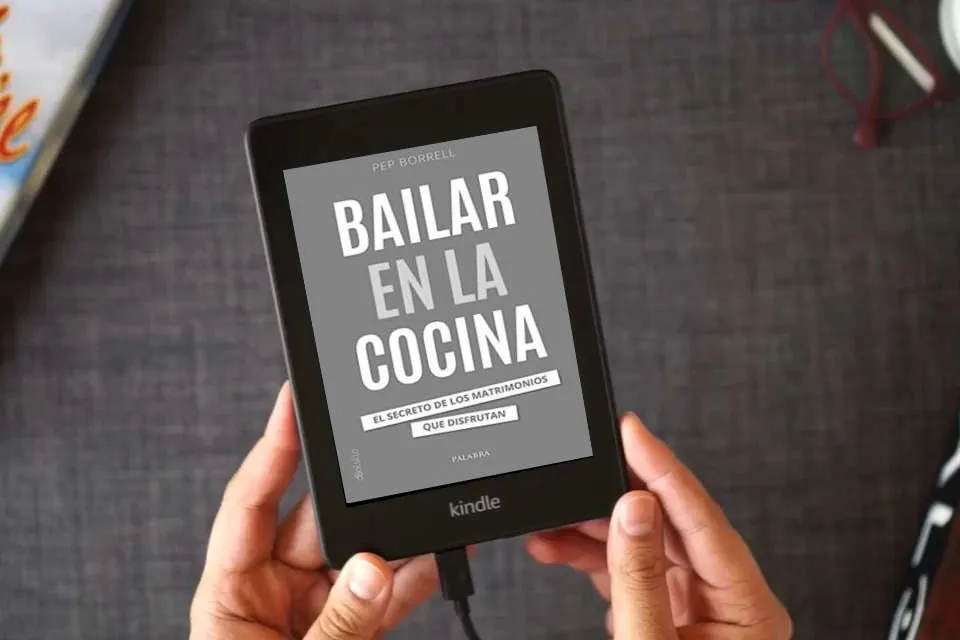 Lea en línea Bailar en la cocina. El secreto de los matrimonios que disfrutan: 934 (dBolsillo) como un eBook Kindle